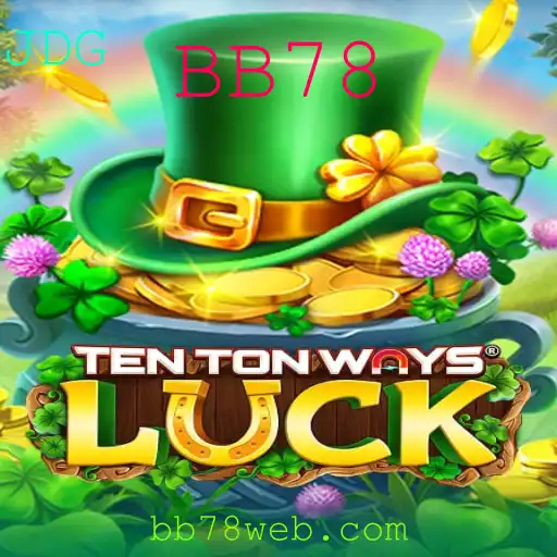 Explorando o Fascinante TenTonWaysLuck: Um Novo Fenômeno no Mundo dos Jogos